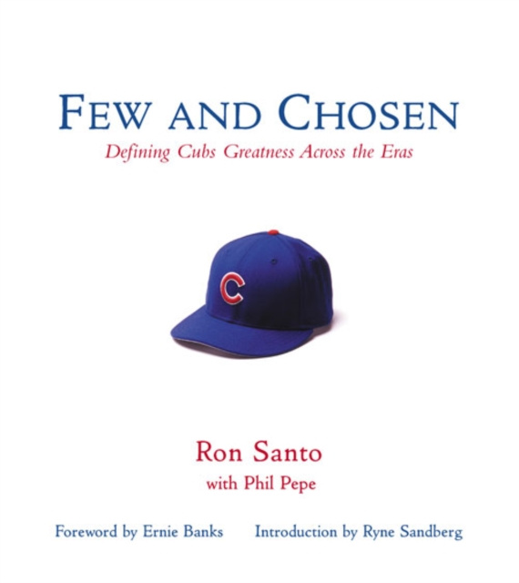 E-book Few and Chosen Cubs Ron Santo