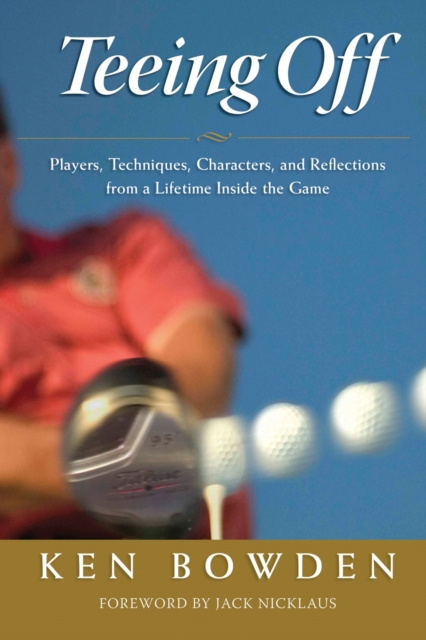 E-book Teeing Off Ken Bowden