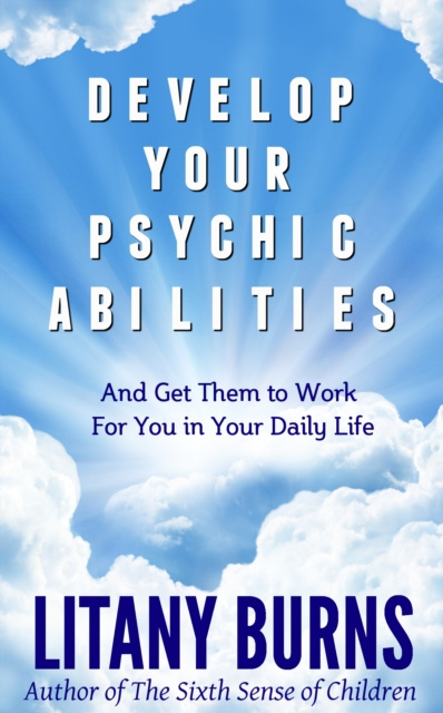 E-book Develop Your Psychic Abilities Litany Burns