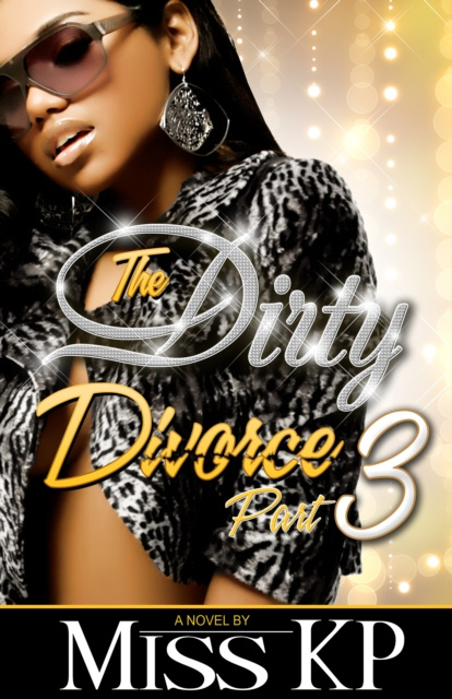 E-Book Dirty Divorce Part 3 Miss KP