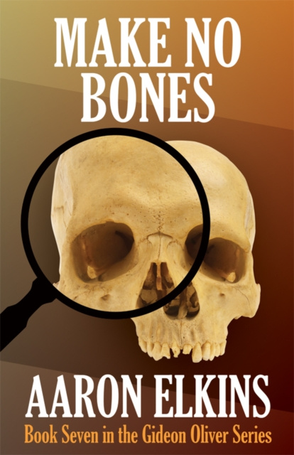 E-book Make No Bones Aaron Elkins