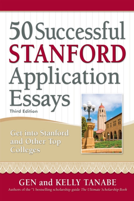 E-book 50 Successful Stanford Application Essays Gen Tanabe