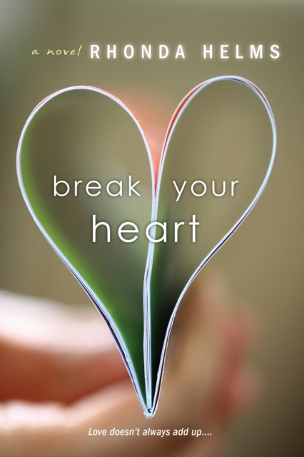 E-book Break Your Heart Rhonda Helms