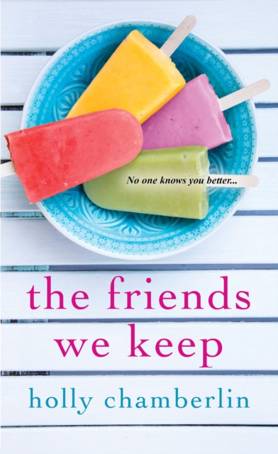 E-knjiga Friends We Keep Holly Chamberlin