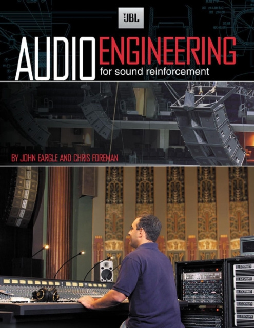 E-kniha JBL Audio Engineering for Sound Reinforcement John M. Eargle