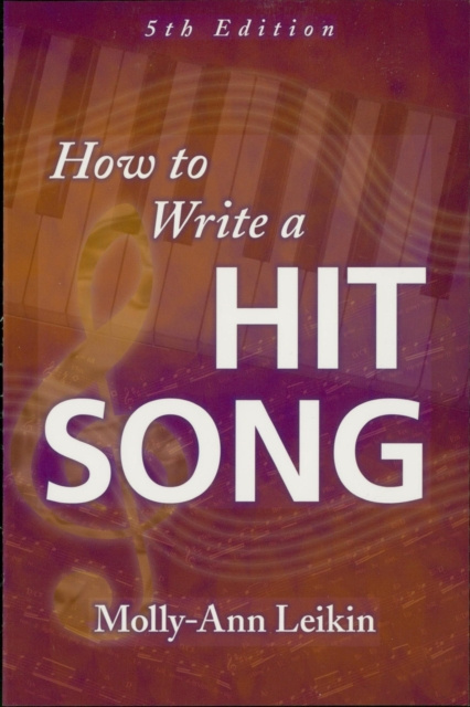 E-book How to Write a Hit Song Molly-Ann Leikin