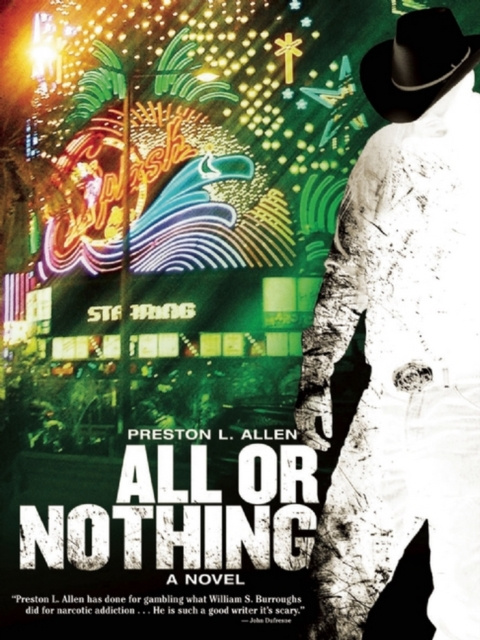 E-book All or Nothing Preston L. Allen