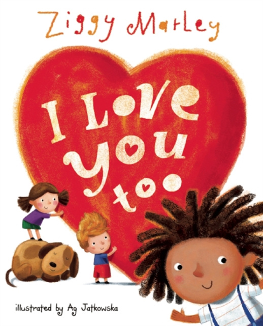 E-kniha I Love You Too Ziggy Marley