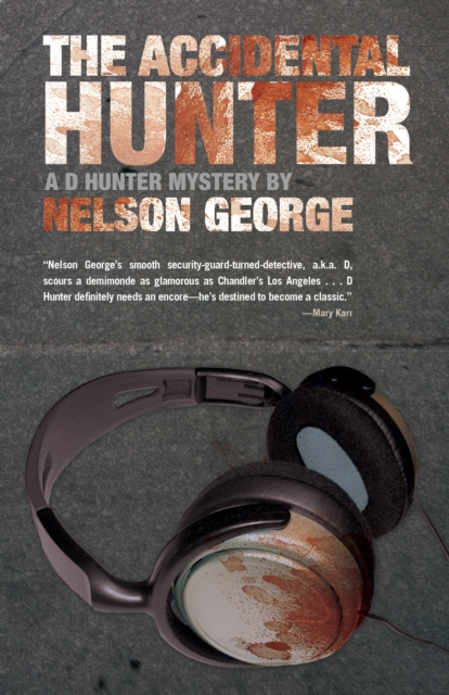 ebook Accidental Hunter Nelson George