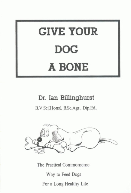 E-kniha GIVE YOUR DOG A BONE Ian Billinghurst