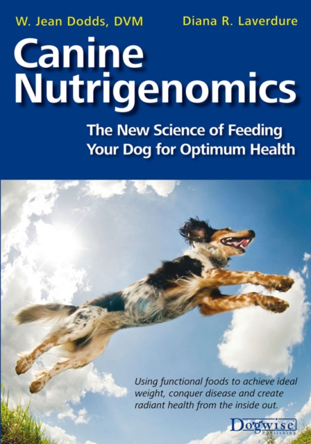 E-kniha Canine Nutrigenomics W. Jean Dodds