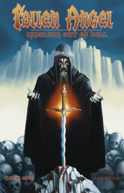E-knjiga Fallen Angel Book One - Crawling Out Of Hell John Cruppe