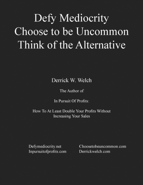 E-knjiga Defy Mediocrity Derrick W. Welch