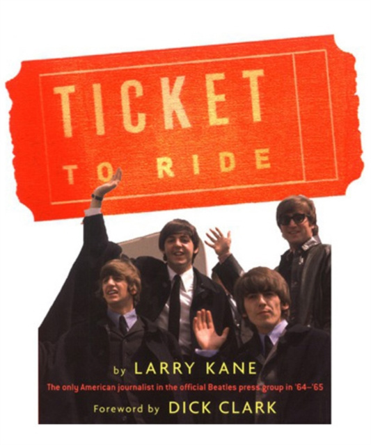 E-book Ticket To Ride Larry Kane