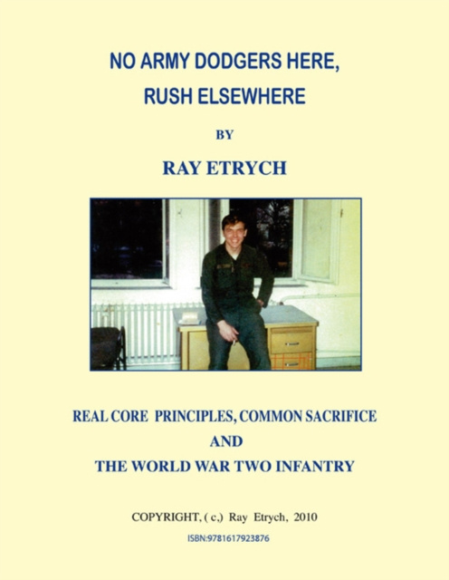E-knjiga No Army Dodgers Here, Rush Elsewhere Ray Etrych