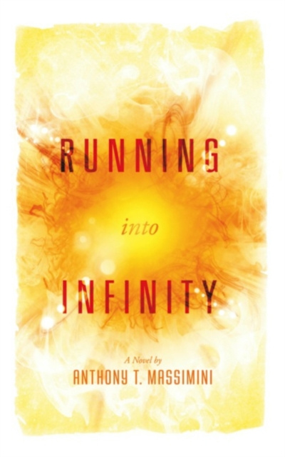 E-knjiga Running into Infinity Anthony T. Massimini
