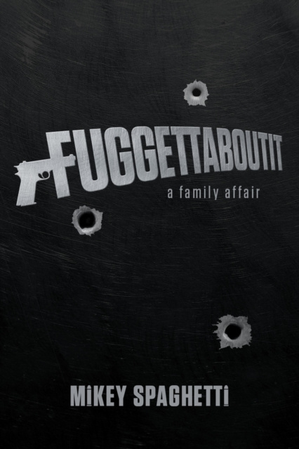 E-book Fuggettaboutit Mikey Spaghetti