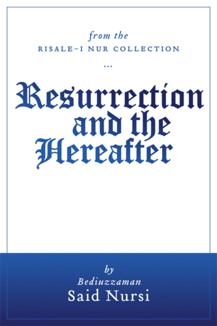 E-kniha Resurrection and The Hereafter (Translated) Bediuzzaman Said Nursi