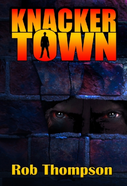 E-book Knacker Town Rob Thompson