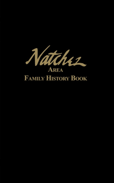 E-kniha Natchez Area Family History Book Turner Publishing