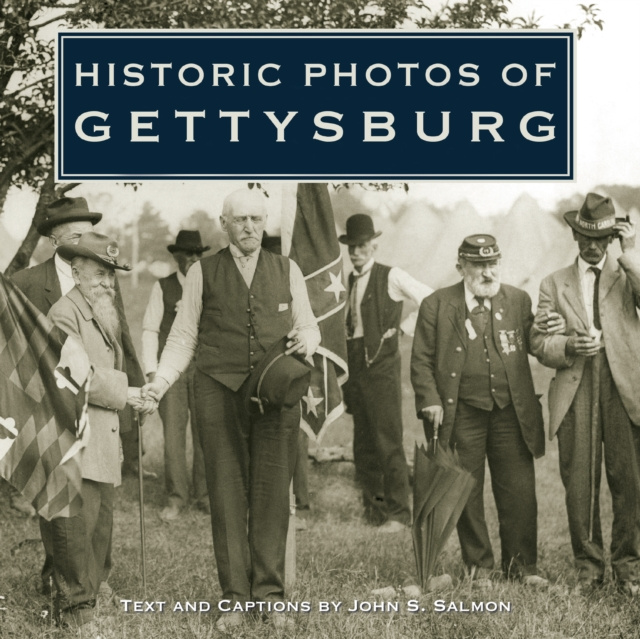 E-book Historic Photos of Gettysburg John S. Salmon