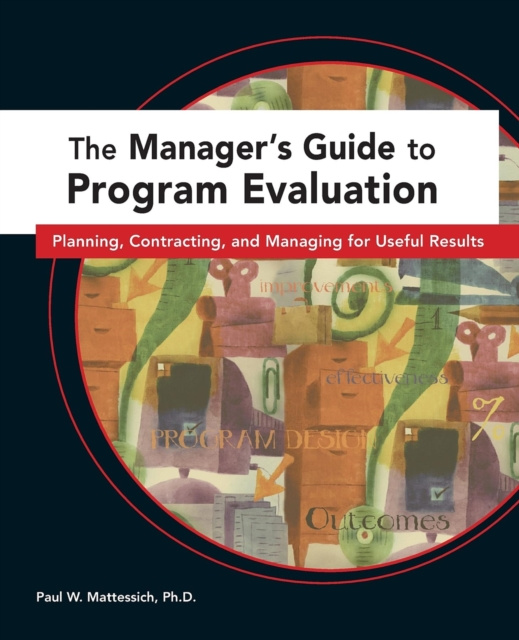 E-knjiga Manager's Guide to Program Evaluation Paul W Mattessich.