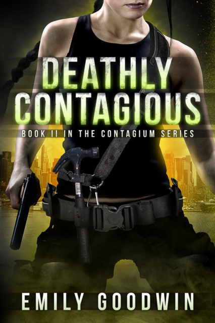 E-book Deathly Contagious Emily Goodwin