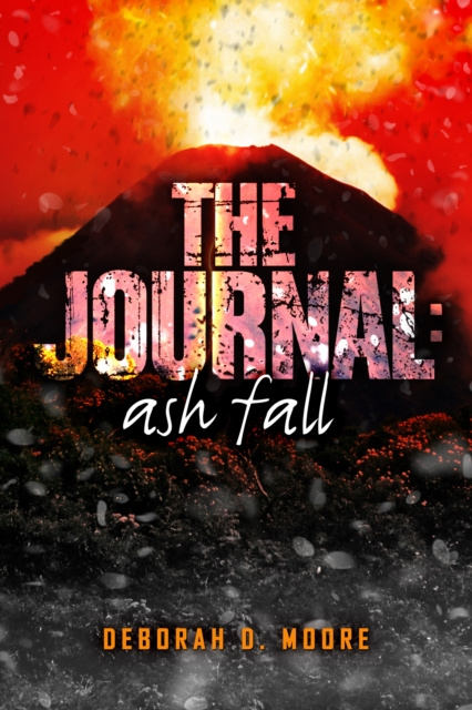 E-knjiga Journal: Ash Fall Deborah D. Moore