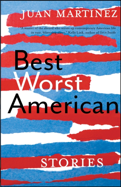 E-kniha Best Worst American Juan Martinez