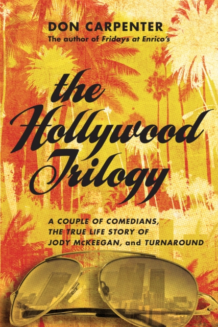 E-Book Hollywood Trilogy Don Carpenter