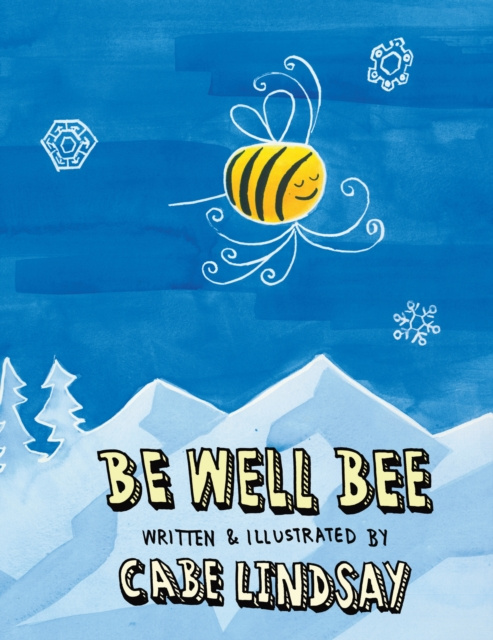 E-book Be Well Bee Cabe Lindsay
