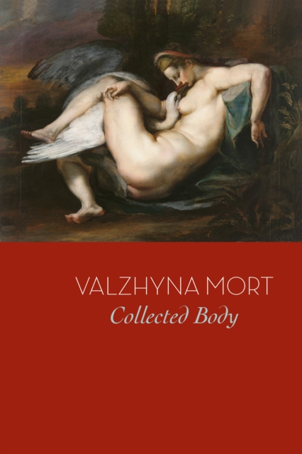 E-knjiga Collected Body Valzhyna Mort