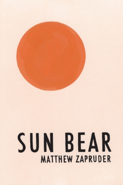 E-knjiga Sun Bear Matthew Zapruder