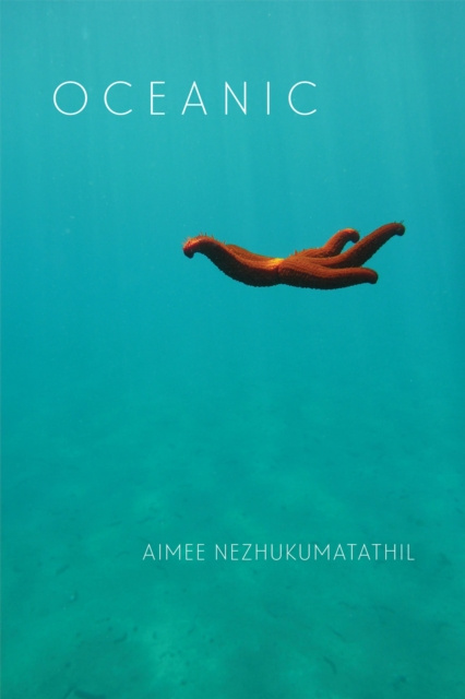 E-book Oceanic Aimee Nezhukumatathil