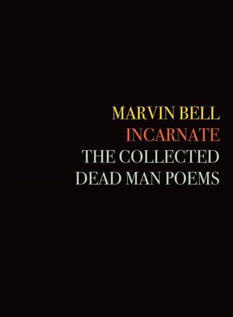 E-book Incarnate Marvin Bell