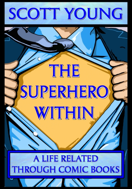 E-kniha Superhero Within Scott Young