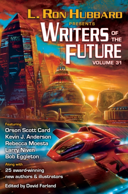 E-kniha L. Ron Hubbard Presents Writers of the Future Volume 31 L. Ron Hubbard