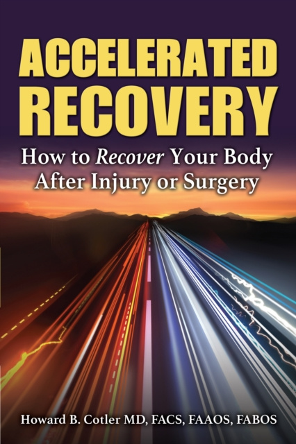 E-Book Accelerated Recovery MD Howard B Cotler