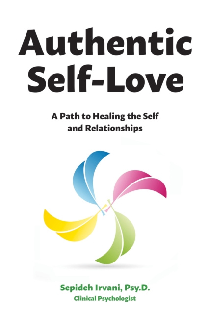 E-knjiga Authentic Self-Love Sepideh Irvani