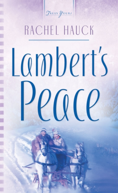 E-knjiga Lambert's Peace Rachel Hauck