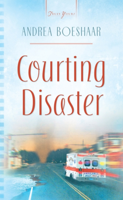 E-knjiga Courting Disaster Andrea Boeshaar