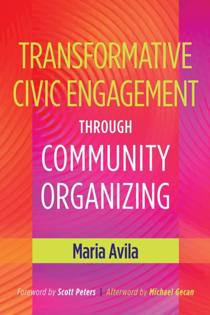 E-kniha Transformative Civic Engagement Through Community Organizing Avila
