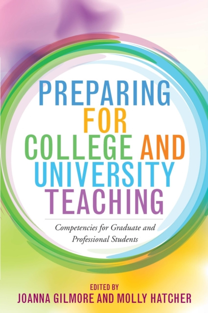 E-kniha Preparing for College and University Teaching Gilmore