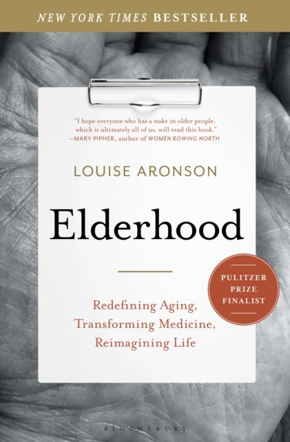 E-book Elderhood Aronson Louise Aronson