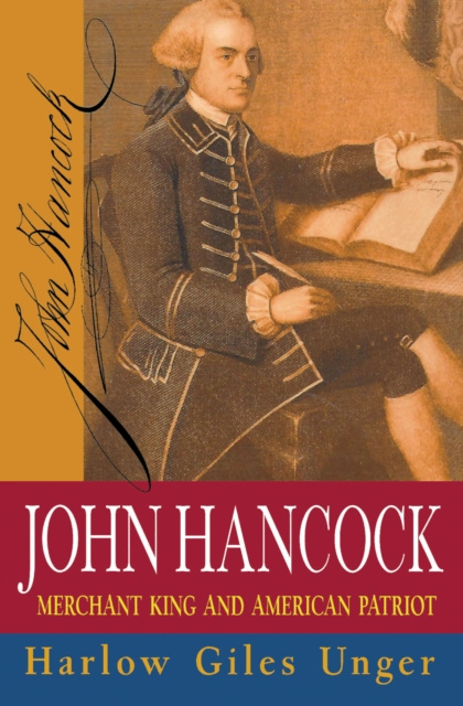 E-Book John Hancock Harlow Giles Unger