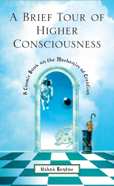 E-knjiga Brief Tour of Higher Consciousness Itzhak Bentov
