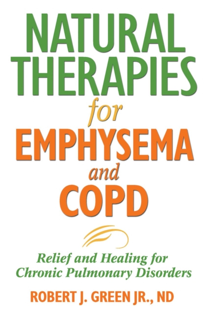 E-kniha Natural Therapies for Emphysema and COPD Robert J. Green