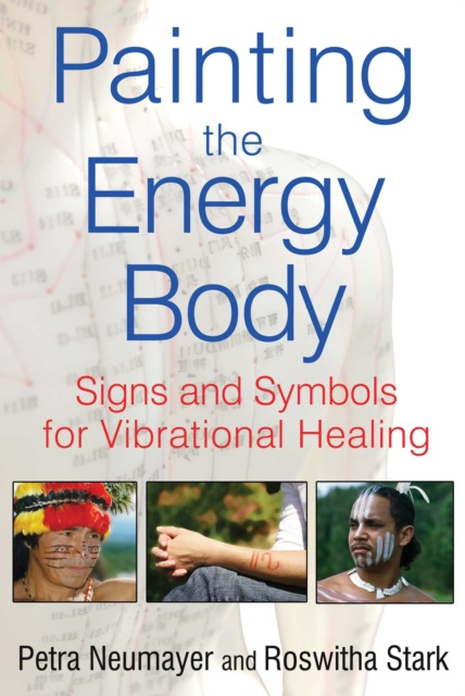 E-knjiga Painting the Energy Body Petra Neumayer