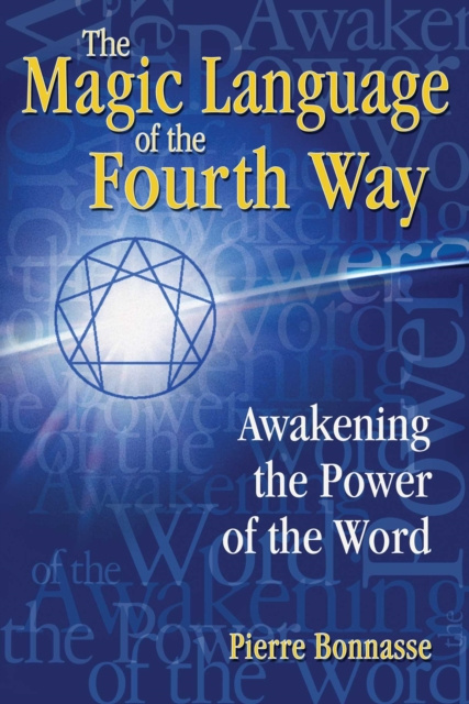 E-kniha Magic Language of the Fourth Way Pierre Bonnasse