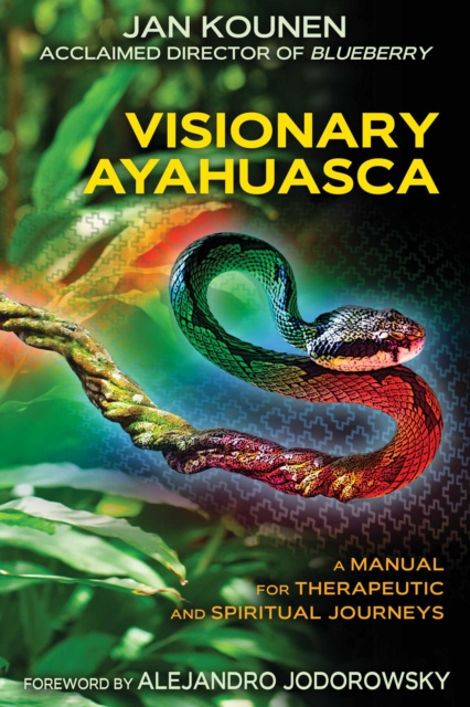 E-kniha Visionary Ayahuasca Jan Kounen